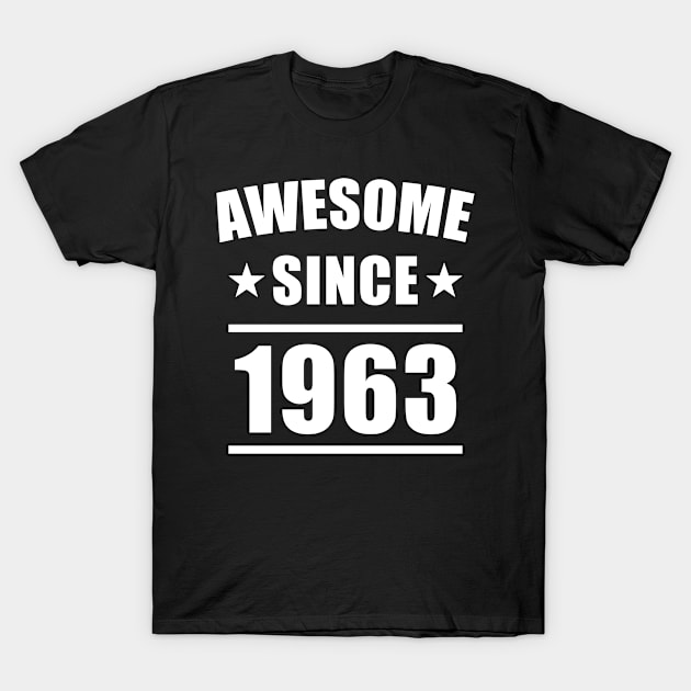 Awesome Since 1963 T-Shirt by Adikka